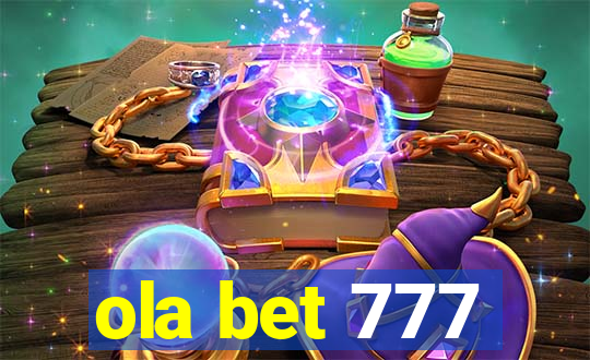 ola bet 777